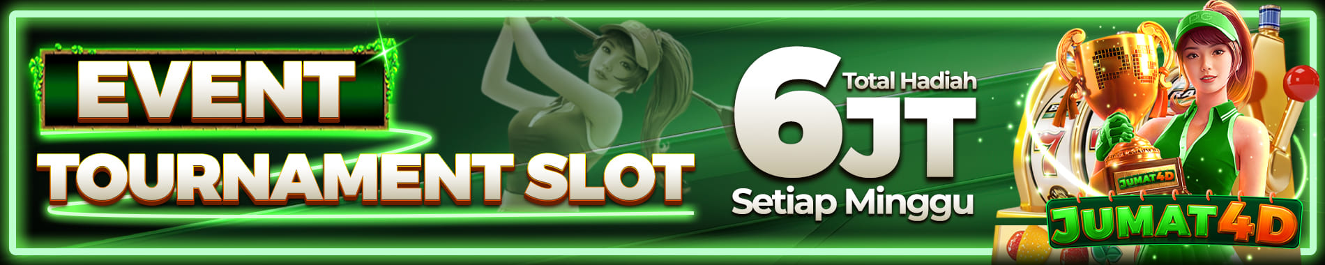 JUMAT4D TOURNAMENT SLOT